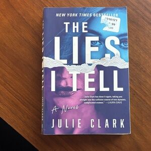 The Lies I Tell‎ by Julie Clark